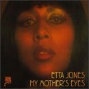 Etta Jones/My Mother's Eyes